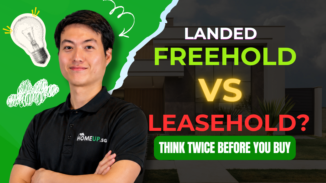 HOMEUP PHOTO: Landed Freehold VS. Leasehold? Think Twice Before You Buy